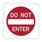 Do Not Enter Sign Do Not Enter Sign