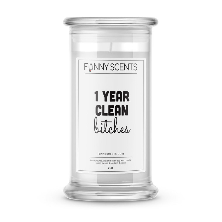 1 Year Clean bitches Funny Candles