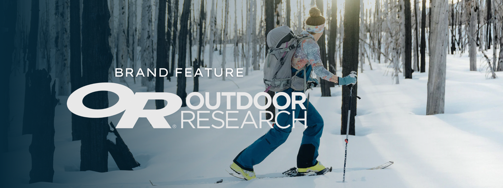 Brand Feature: Outdoor Research "Better Than Before"