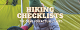 Hiking Checklists for the Gear You Actually Need