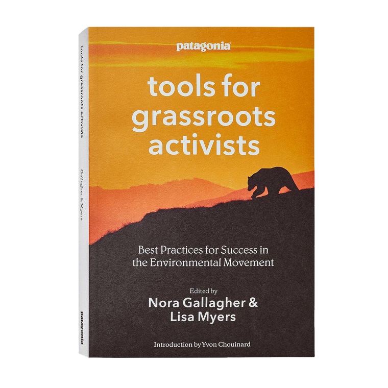 Tools for Grassroots Activists, Edited by Nora Gallagher and Lisa Myers