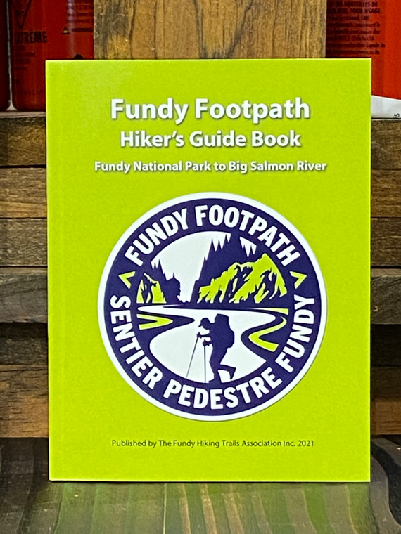 Fundy Footpath Hiker's Guide Book