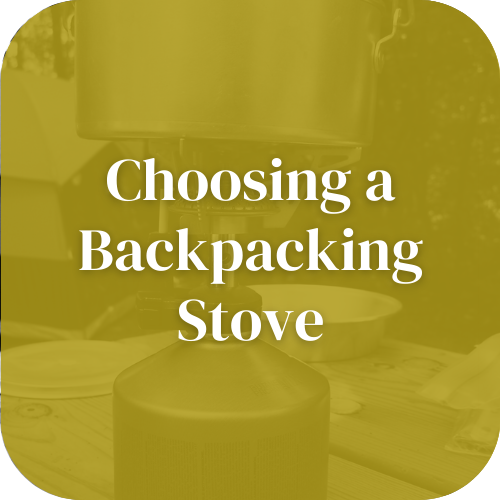 Choosing a Backpacking Stove
