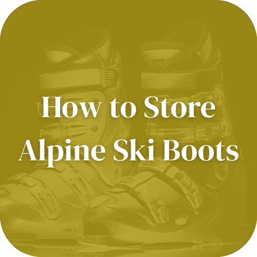 How to Store Alpine Ski Boots