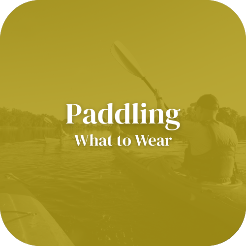 Paddling: What to Wear