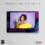 Tropic Like Its Hot 2 4x6 - CI Creative