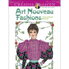 Creative Haven Nouveau Fashions Coloring Book