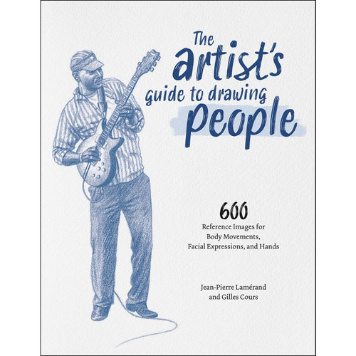 The Artist's Guide to Drawing People: 600 Reference Images