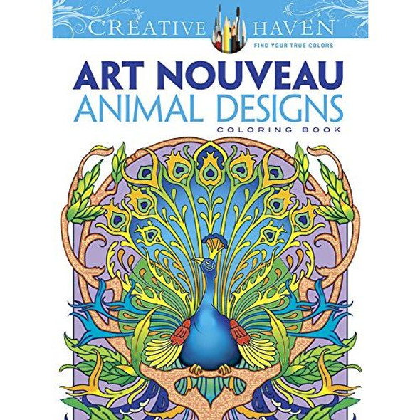 Creative Haven Art Nouveau Animal Designs Coloring Book Creative Haven Art Nouveau Animal Designs Coloring Book