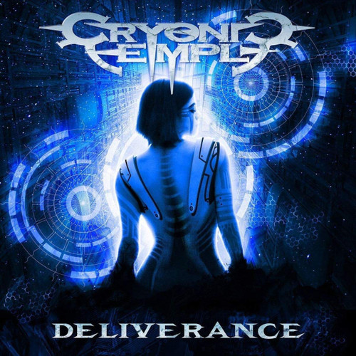 Cryonic Temple  - "Deliverance" - CD