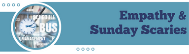 Empathy & Sunday Scaries 