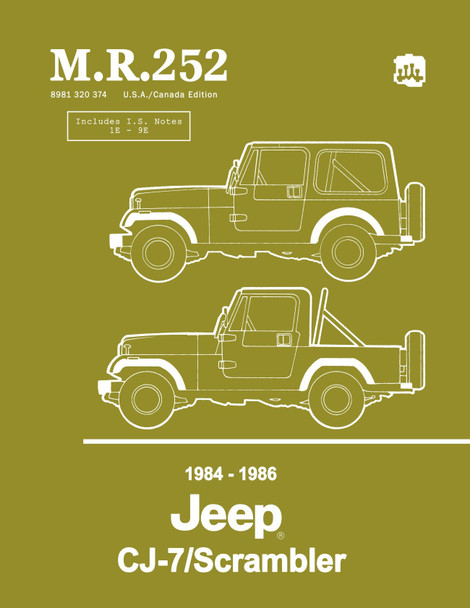 Detroit Iron - 1984 - 1986 Jeep CJ-7 / Scrambler Shop Manual - M.R. 252