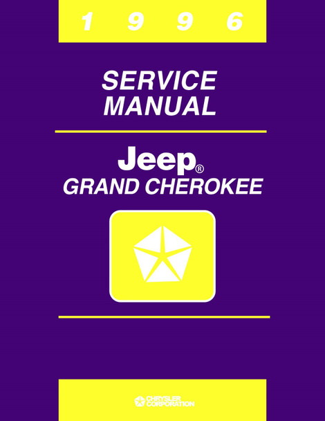 Detroit Iron - 1996 Jeep Grand Cherokee Shop Manual