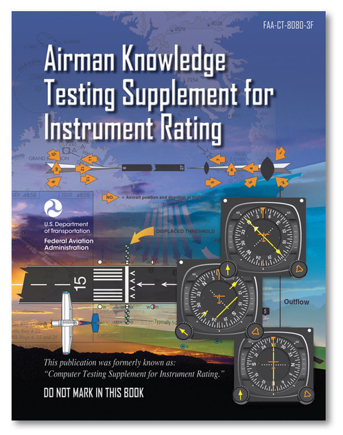 ASA Airman Knowledge Testing Supplement for Instrument Rating