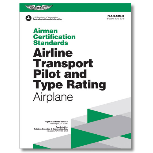 ASA Airmen Certification Standards: Airline Transport Pilot (ATP)