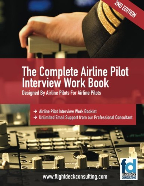 Complete Airline Pilot Interview Workbook