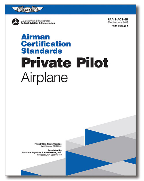 ASA Airman Certification Standards: Private Pilot Airplane