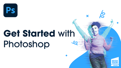 Get Started with Photoshop