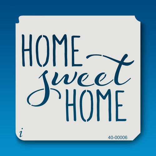 40-00006 Home Sweet Home
