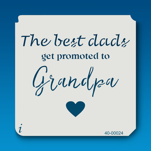 40-00024 Best Dads get promoted to Grandpa