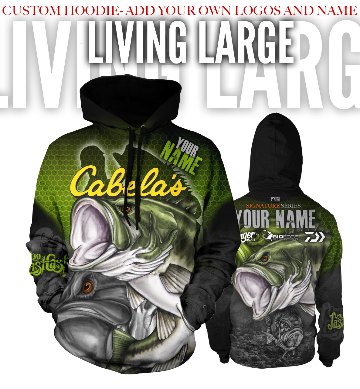 Living Large Men's Fishing Hoodie - Largemouth - Custom - One Last Cast Gear