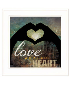 Love with all Your Heart 3 White Framed Print Wall Art N270-407774