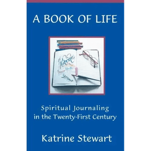 A Book of Life: Spiritual Journaling in the Twenty-First Century - Paperback H871-10776053874961