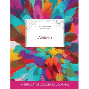 Adult Coloring Journal: Alateen (Pet Illustrations, Color Burst) - Paperback H871-10776428544273