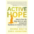 Active Hope (Revised): How to Face the Mess We're in with Unexpected Resilience and Creative Power  H871-10780756345105