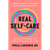 Real Self-Care: A Transformative Program for Redefining Wellness (Crystals, Cleanses, and Bubblebat H871-10776606310673
