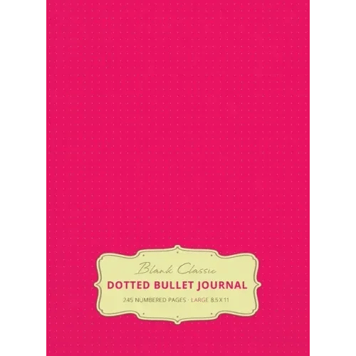Large 8.5 x 11 Dotted Bullet Journal (Pink #17) Hardcover - 245 Numbered Pages - Hardcover H871-10795873960209