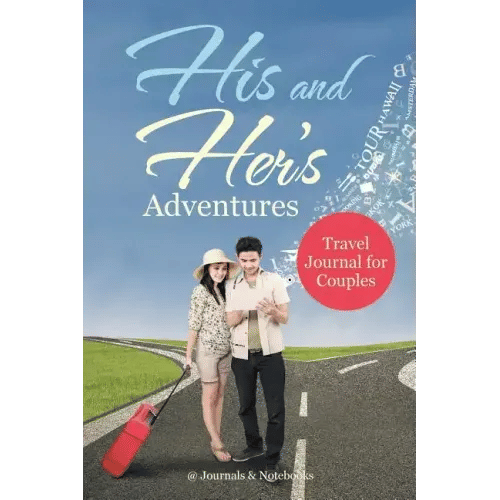 His and Her's Adventures - Travel Journal for Couples - Paperback H871-10776909545745