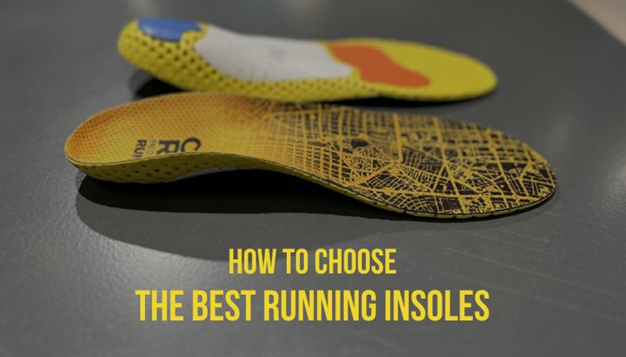 The Best Insoles For Running Shoes | How To Choose