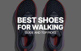Best Shoes for Walking and Standing All Day for Men & Women [2025]