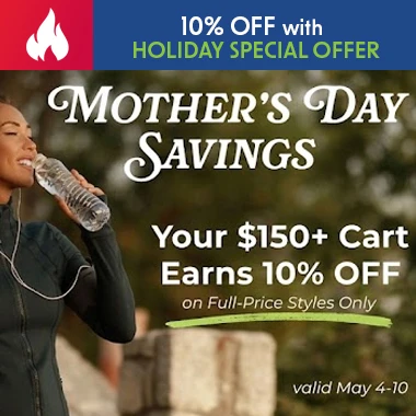 Mother’s Day Savings: Your $150+ Cart Earns 10% Off - on Full‑Price Styles Only - May 4-10