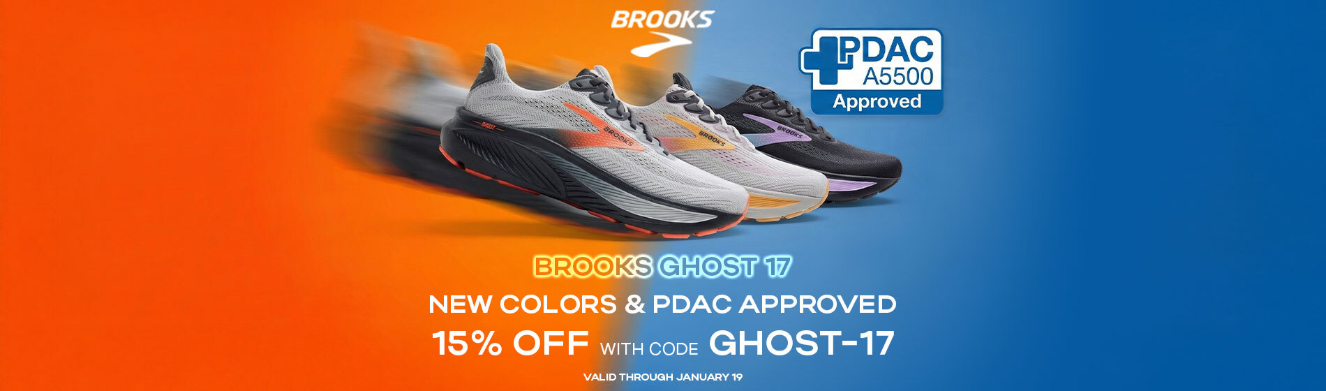 Graphic, lineup of Brooks Ghost 17 shoes in different colors with vibrant gradient background, text, Brooks Ghost 17  new colors & PDAC A5500 approved & 15% off with code GHOST-17