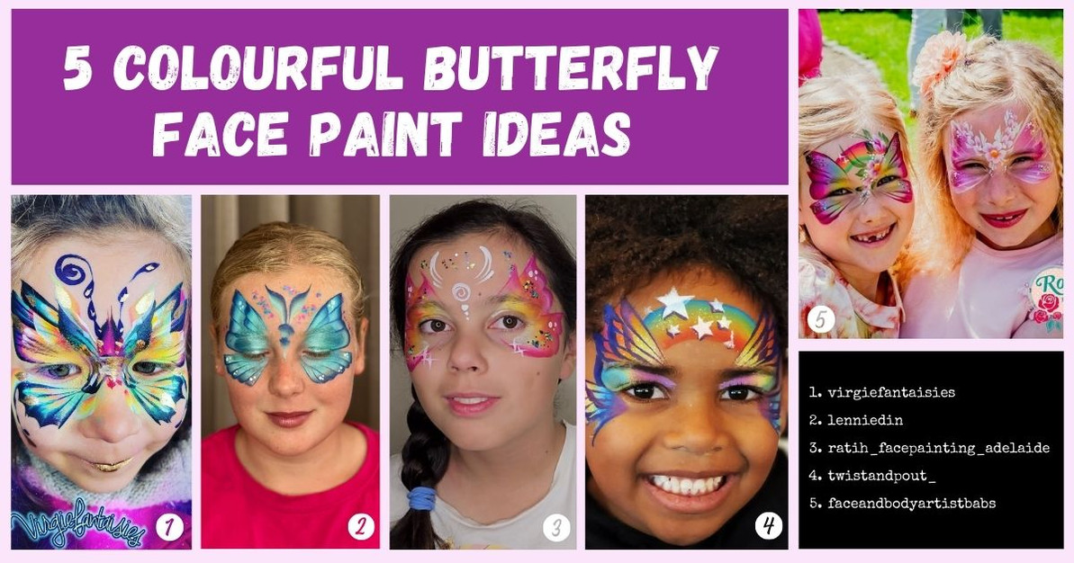 5 Pretty Butterfly Face Paint Ideas - Face Paint Shop Australia