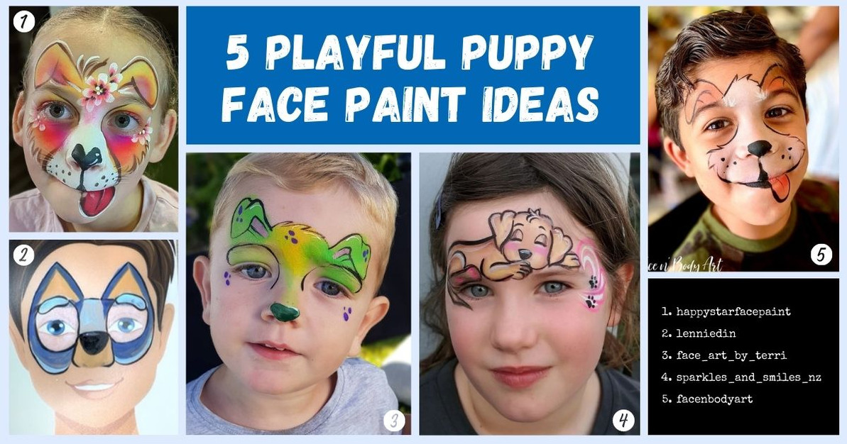 5 Playful Puppy Face Paint Ideas