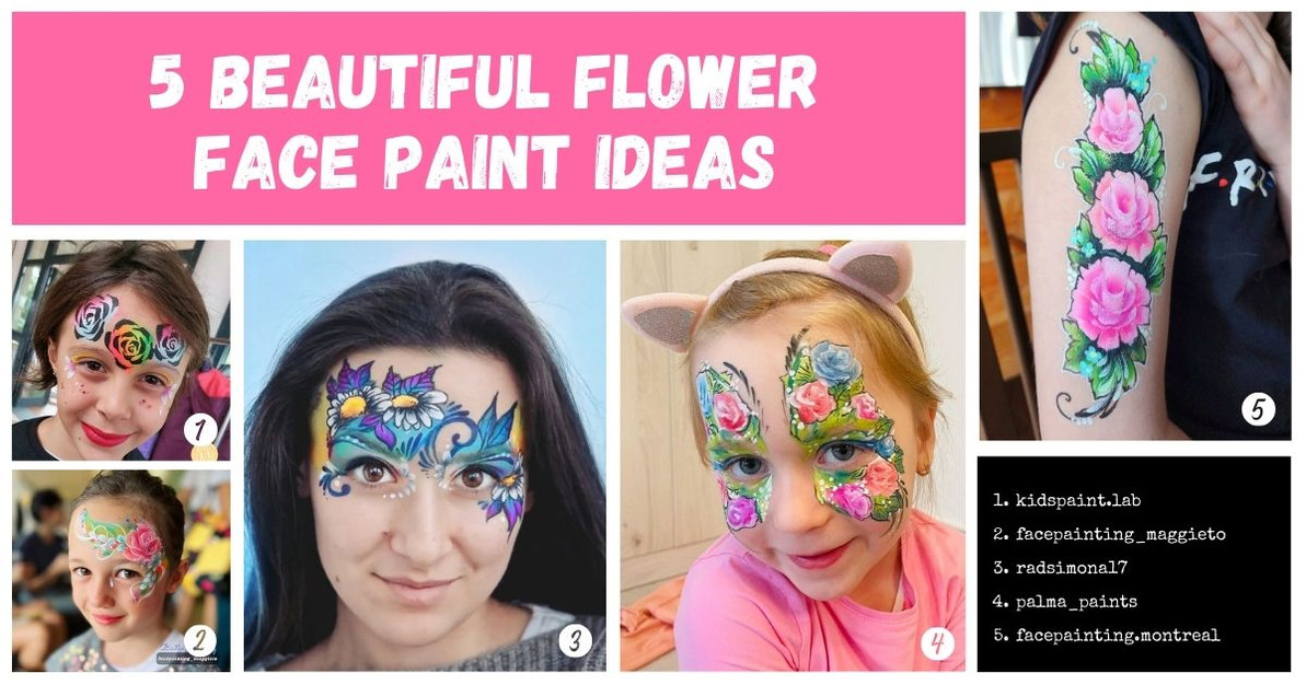 5 Beautiful Flower Face Paint Ideas - Face Paint Shop Australia