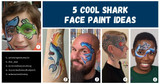 5 Cool Shark Face Paint Ideas