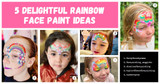 5 Delightful Rainbow Face Paint Ideas