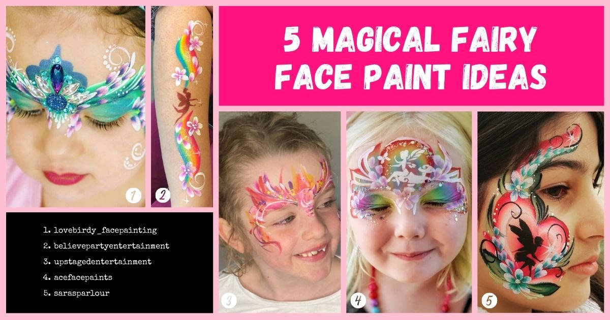 5 Magical Fairy Face Paint Ideas - Face Paint Shop Australia