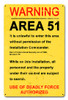 Area 51 Metal Sign 12 x 18 Inches