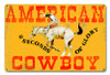 American Cowboy 8 Seconds Of Glory Metal Sign 12 x 18 Inches