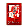 Fill Her Up Metal Sign 12 x 18 Inches