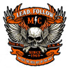 Lead Follow Metal Sign 18 x 18 Inches