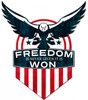 Freedom Is Never Given It Is Won Metal Sign 15 x 18 Inches