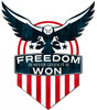 Freedom Is Never Given It Is Won patriotic metal sign 15x18, custom-shaped American-made steel wall art featuring an inspirational freedom message