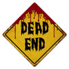 Dead End Metal Sign 16 x 16 Inches