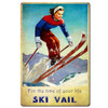 Ski Vail Time Of Life Metal Sign 24 x 36 Inches